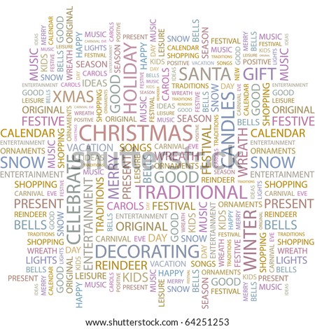 CHRISTMAS. Word collage on white background. Illustration with different association terms.
