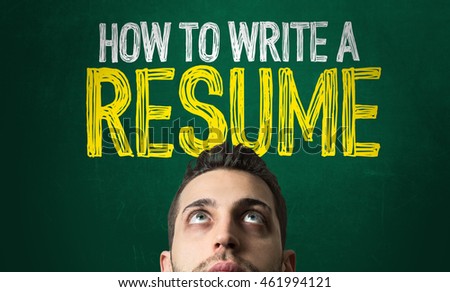 How To Write a Resume