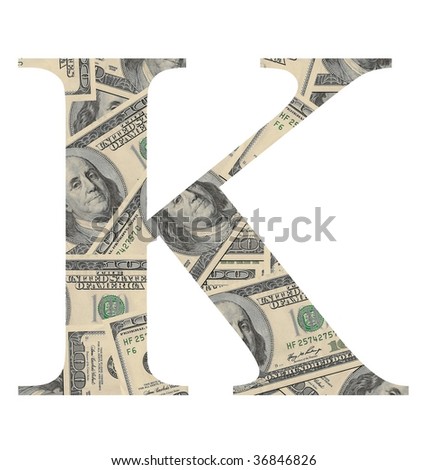 K Dollars