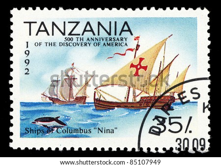 TANZANIA - CIRCA 1992: A stamp printed in Tanzania shows 500th anniversary of the discovery of America, Ships of Columbus “Nina”, circa 1992
