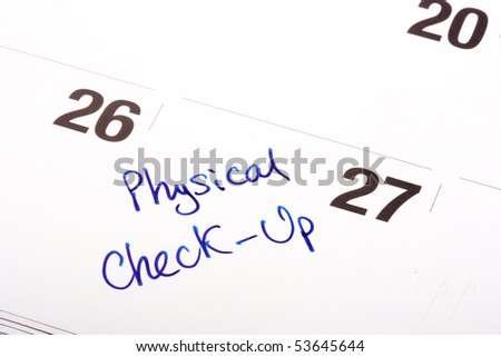 On a calendar in one of dates the word Physical Check-up is written.