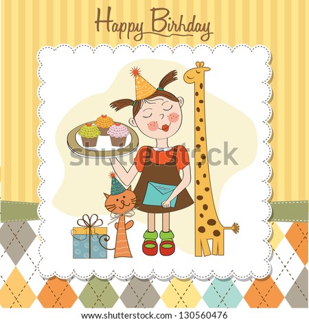 Happy Birthday card with funny girl, animals and cupcakes, vector illustration