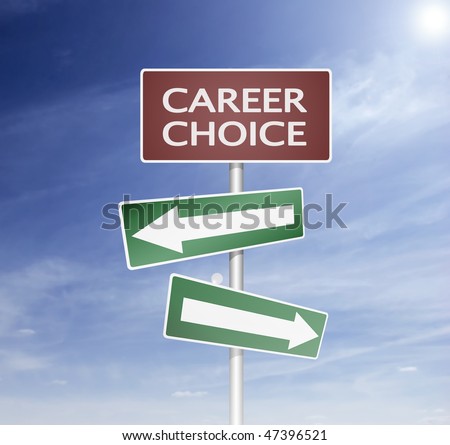 direction sign and board with career choise way