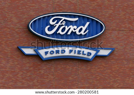 DETROIT, MI-MAY 2015:  Ford Field sign on the side of the Detroit Lions new football stadium.  The Detroit Lions are owned by members of the Ford family, hence the Ford Motor Company logo.