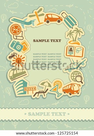 The poster in retro style with symbols of tourism and travel The poster in retro style with symbols of tourism and travel