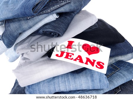 I love jeans
