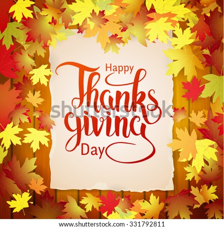Autumn holiday Thanksgiving day background, lettering on the wood background and falling leaves