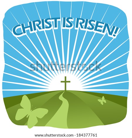 Christ is risen greeting card. Spring sunshine