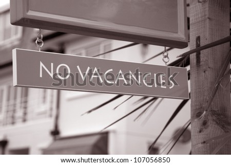 No Vacancies Sign outside of Hotel