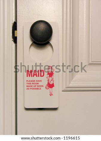 A photo of a maid service sign