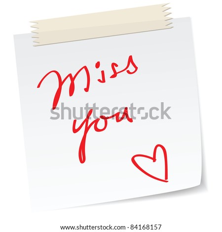 love note with a handwritten 'miss you' message.