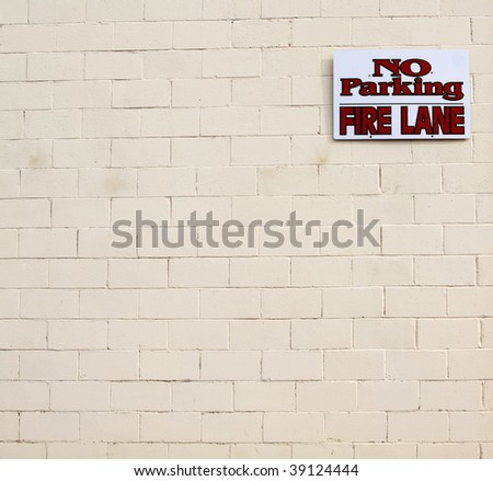 No parking fire lane sign wall