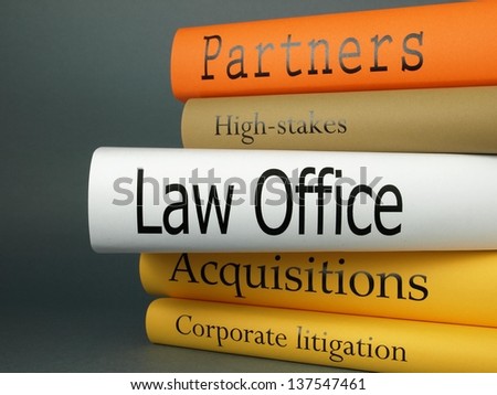 Law Office, book collection: Partners, High-Stakes, Acquisitions and Corporate Litigation