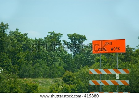 End road work sign at the edge of a highway. A good one to see when traveling!