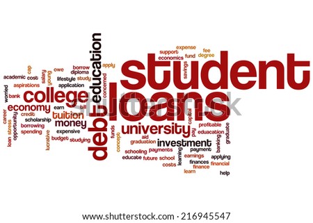 Student loans concept word cloud background