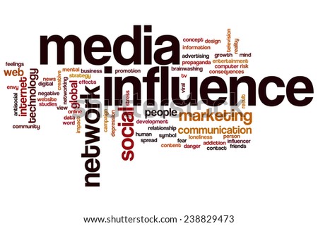 Media influence word cloud concept with marketing network related tags