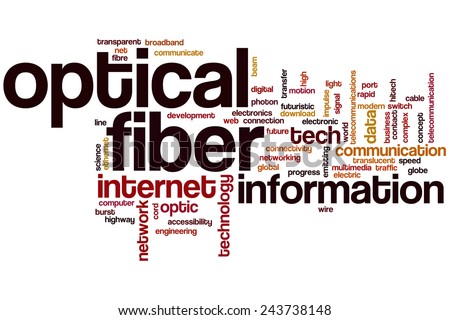 Optical fiber word cloud concept with internet tech related tags