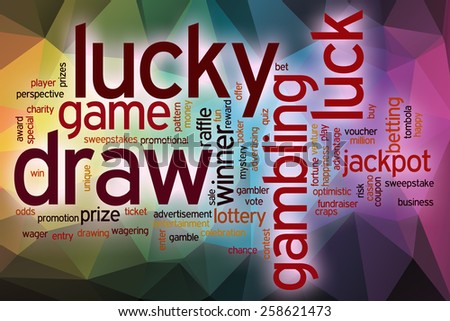 Lucky draw word cloud concept with abstract background