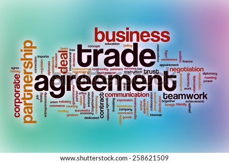 Trade agreement word cloud concept with abstract background