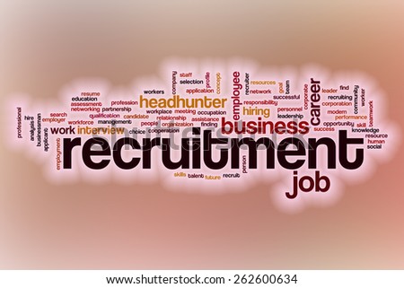 Recruitment word cloud concept with abstract background