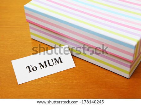 Gift to mum