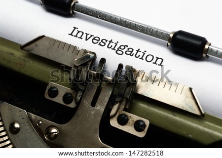 Investigation text on typewriter