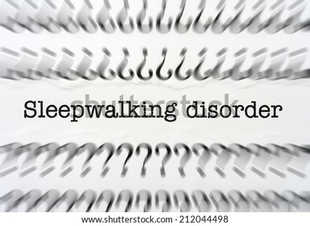 Sleepwalking disorder