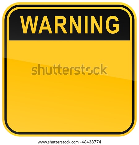 Empty Warning Sign