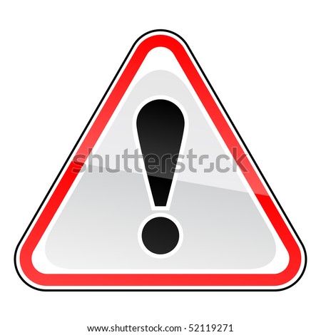Red road attention warning sign with exclamation mark on white background