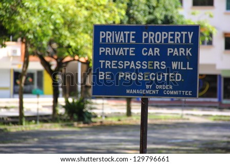 Private property private car park sign