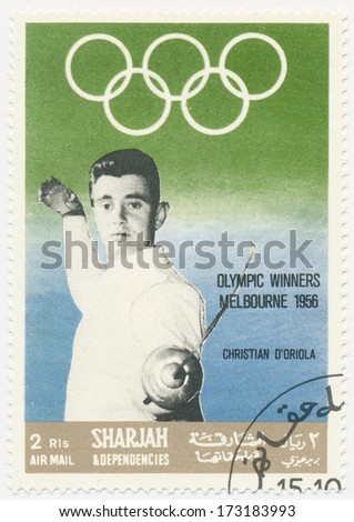 SHARJAH - CIRCA 1968: A stamp printed in Sharjah, shows portrait of Christian D Oriola (1928-2007)  was a noted French foil fencer named 