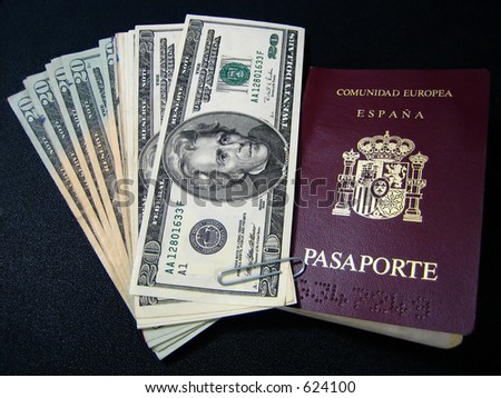 Spanish passport and dollars