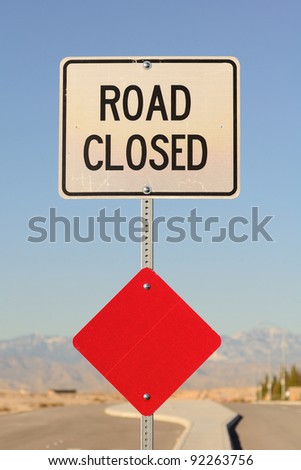 Road Closed sign in a new commercial area, Las Vegas