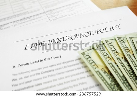 Life insurance policy and cash