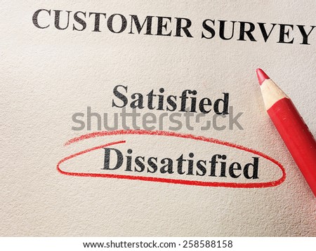 Dissatisfied circled in red circle on customer survey