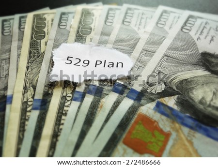 Closeup of 529 Plan paper note -- college saving plan concept