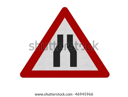 Photo realistic reflective metallic \'road narrows ahead\' sign (UK), isolated on a pure white background. Metaphor for claustrophobia, or lack of choice.
