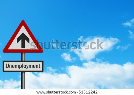 Political issue series: \'sky high unemployment increases\' concept. Photo realistic sign, against a blue sky. With space for your text / editorial overlay