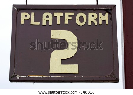 old weathered platform sign, chase valley steam railway, Cannock, uk