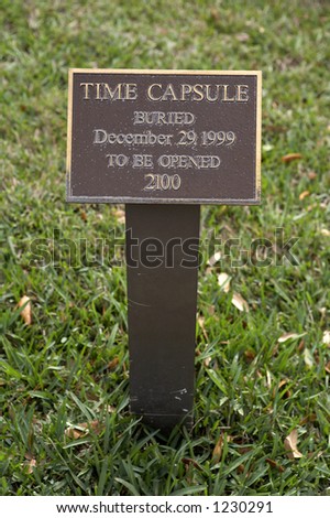 Sign marking the spot where a time capsule has been buried outside city hall in Venice, florida America united states taken in march 2006