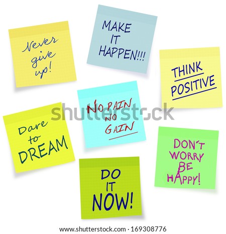 Positive motivation messages on sticky notes, easily removable from background