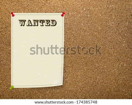 Wild West Style wanted poster on notice board - recruitment, workers etc