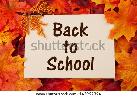 Back to School card with fall leaves, Returning to school in the fall