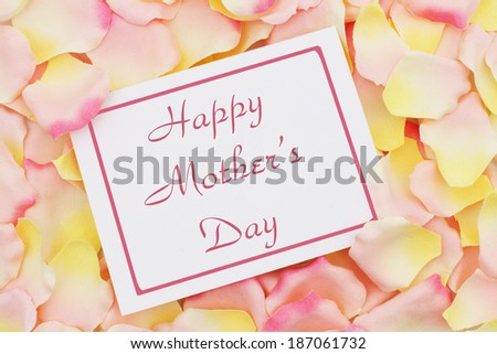 Happy Mother\'s Day card, A white card with text Happy Mother\'s Day and a pink and yellow rose pedal backgrounds