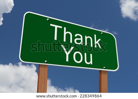 Thank You  Sign, Green highway sign with words Thank You with sky background