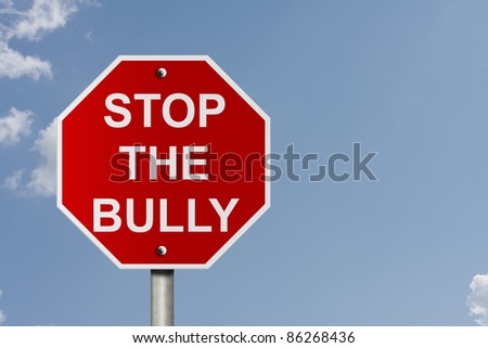 An American road stop sign with sky background and copy space for your message, Stop The Bully