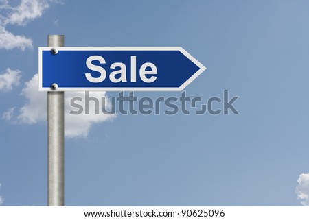 An American road sign with sky background and copy space for your message, Sale