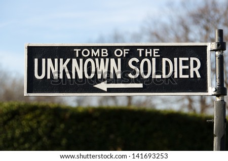 Tomb of the Unknown Soldier Sign at Arlington Cemetery