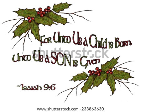 Religious Christmas, Verse from Isaiah, Holly Leaves, Art