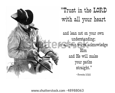 Pencil Drawing of Cowboy with Bible Verse, Proverbs